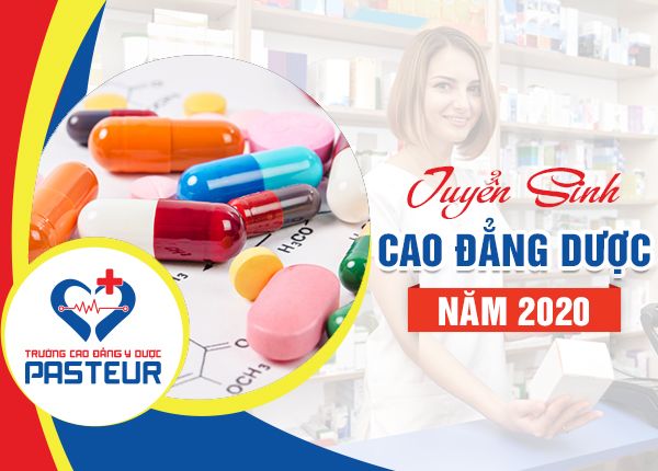 Trường Cao đẳng Y dược Pasteur địa chỉ đào tạo chuyên ngành Dược chất lượng