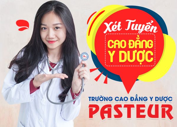 Trường Cao đẳng Y dược Pasteur tuyển sinh với quy chế xét tuyển thẳng