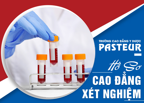 Hồ sơ xét tuyển Cao đẳng Xét nghiệm TPHCM chính quy hệ 2 năm