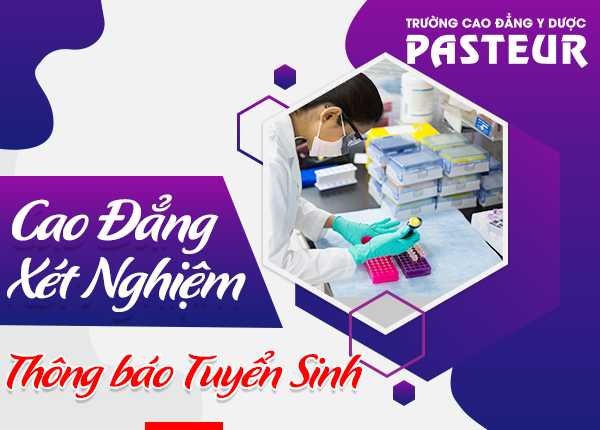 Địa chỉ học Cao đẳng Xét nghiệm TPHCM uy tín năm 2021