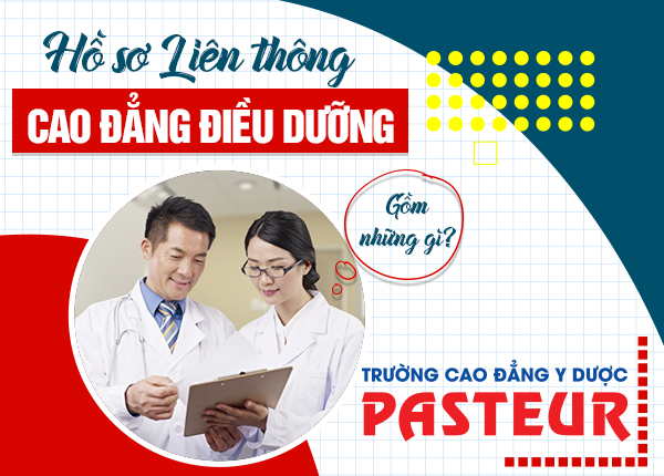 Đăng ký học Liên thông Cao đẳng Điều dưỡng TPHCM năm 2021 như thế nào? Ho-so-lien-thong-cao-dang-dieu-duong-pasteur-17-2