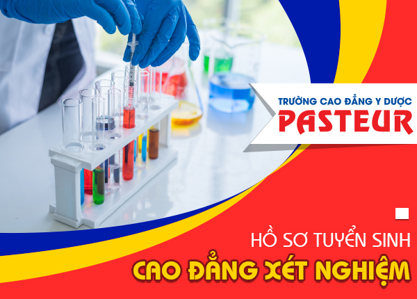 Hồ sơ xét tuyển Cao đẳng Xét nghiệm TPHCM năm 2021