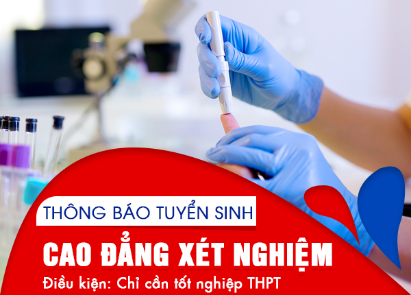 Thông báo tuyển sinh Cao đẳng Xét nghiệm TPHCM năm 2021