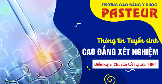 Thông tin tuyển sinh Cao đẳng Xét nghiệm TPHCM năm 2021