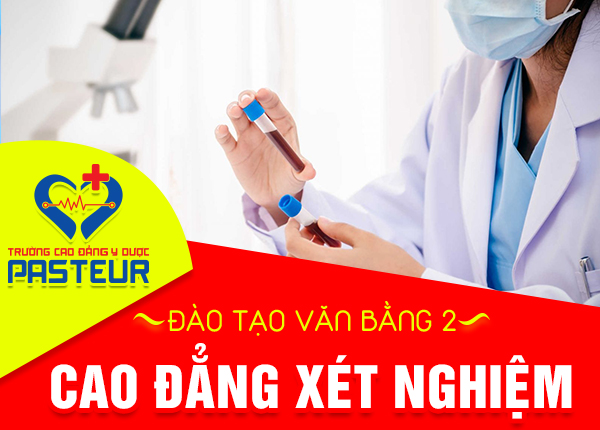 Thông tin tuyển sinh Văn bằng 2 Cao đẳng Xét nghiệm TPHCM năm 2021