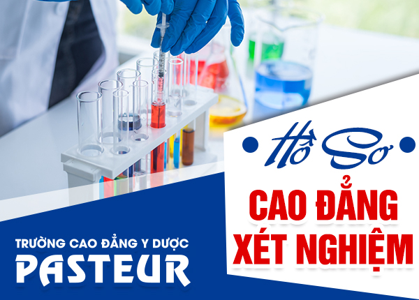 Hồ sơ Cao đẳng Xét nghiệm TPHCM năm 2021