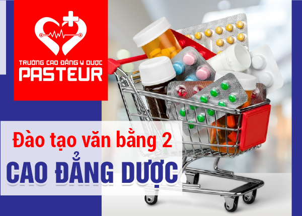 Đào tạo Văn bằng 2 Cao đẳng Dược chất lượng năm 2021