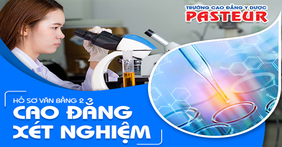 Hồ sơ xét tuyển Văn bằng 2 Cao đẳng Xét nghiệm TPHCM năm 2021 như thế nào?