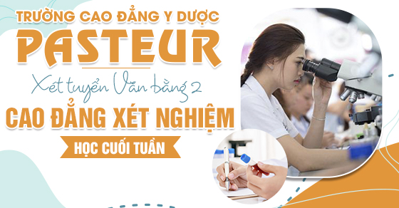 Xet-tuyen-van-bang-2-cao-dang-xet-nghiem-pasteur-5-7